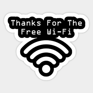 Thanks For The Free Wi-Fi Sticker